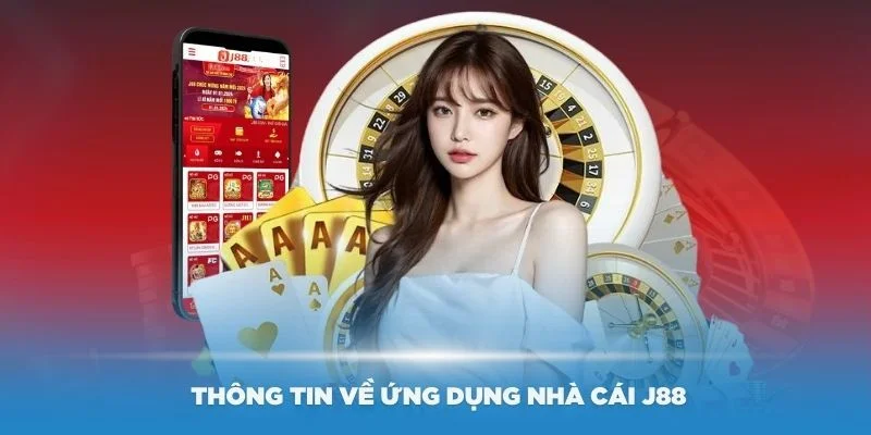 Khám Phá J88 – Nhà Cái J88 Đẳng Cấp Hàng Đầu Châu Á